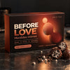 Before Love™